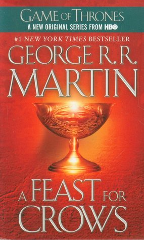 A Feast for Crows (A Song of Ice and Fire, #4)